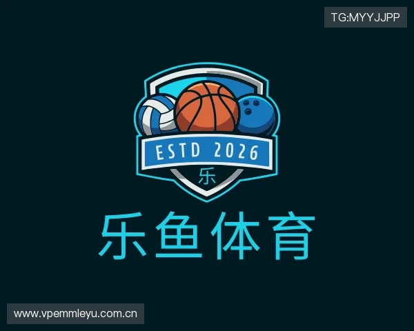 全面了解乐鱼体育官网